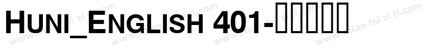Huni_English 401字体转换